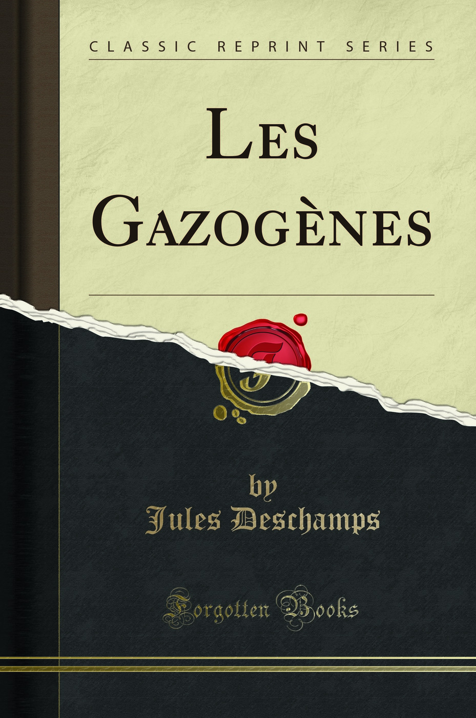 Les Gazogènes (Classic Reprint)