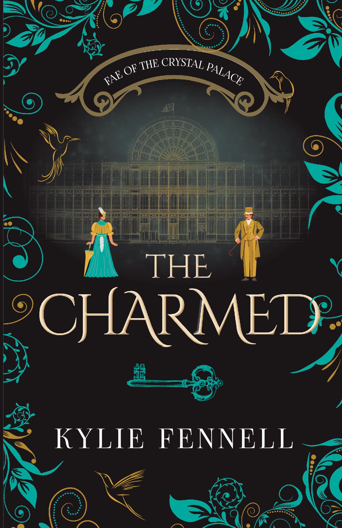 The Charmed (Fae of the Crystal Palace)