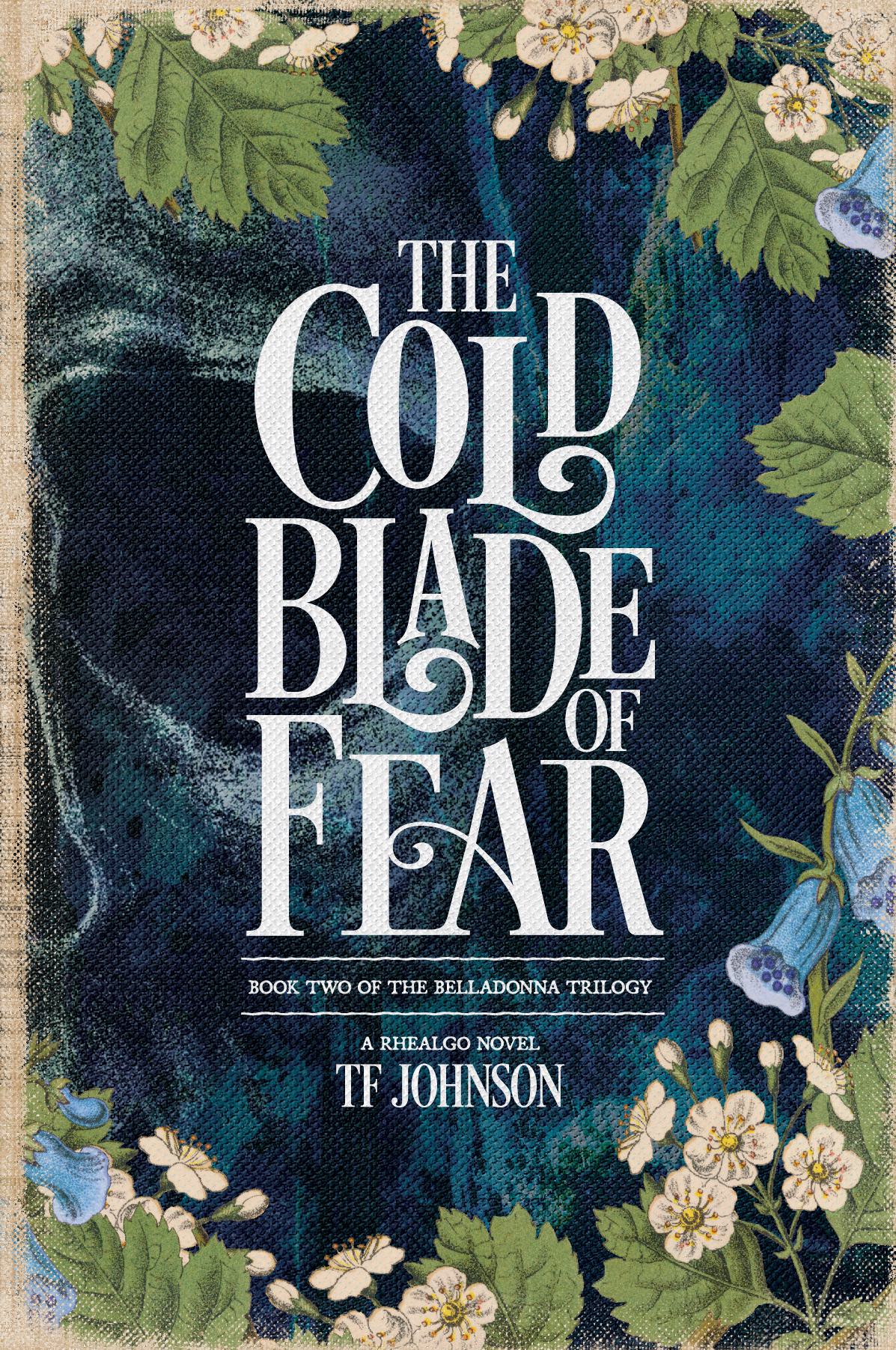 The Cold Blade of Fear