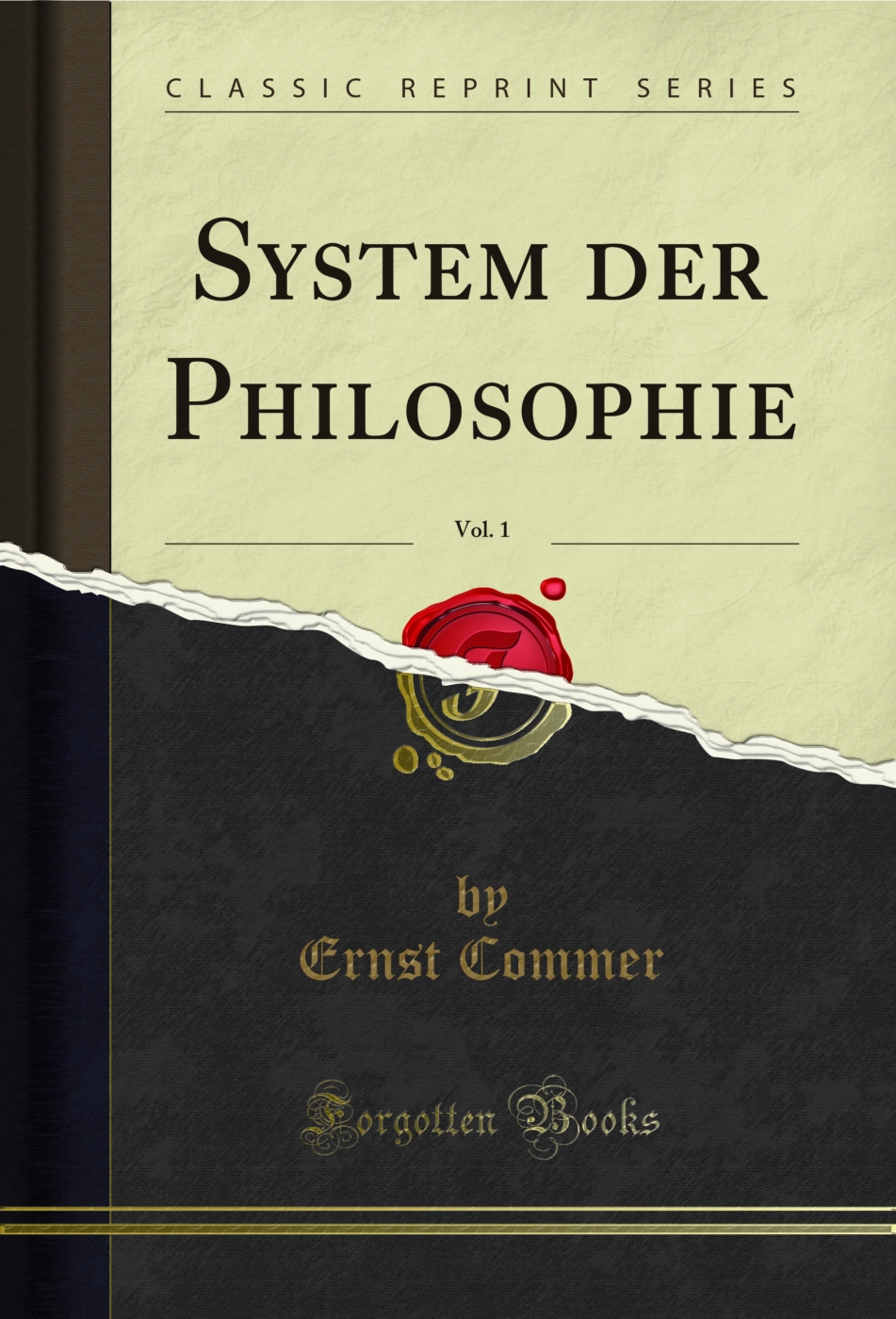 System der Philosophie, Vol. 1 (Classic Reprint)