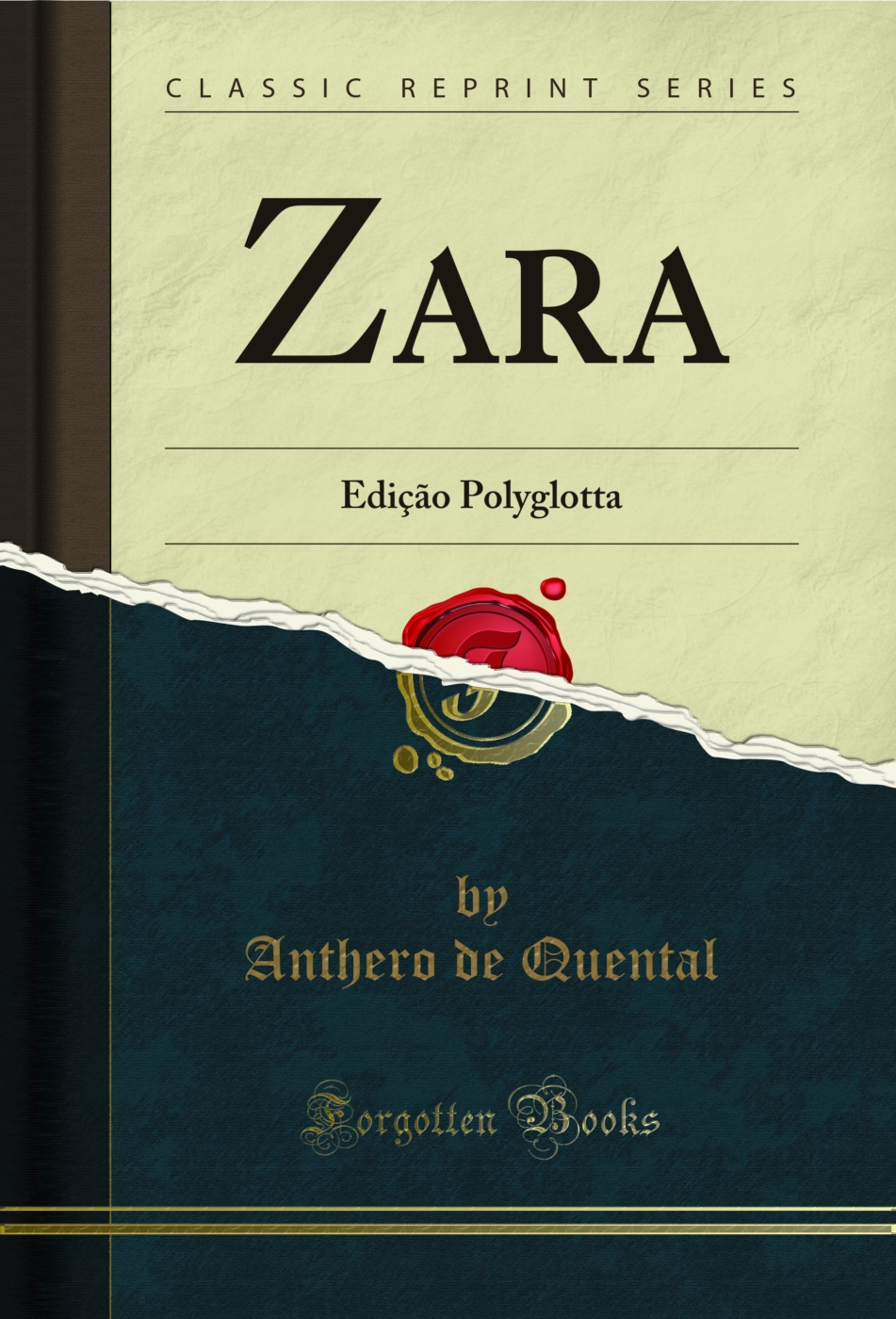 Zara: Edição Polyglotta (Classic Reprint)