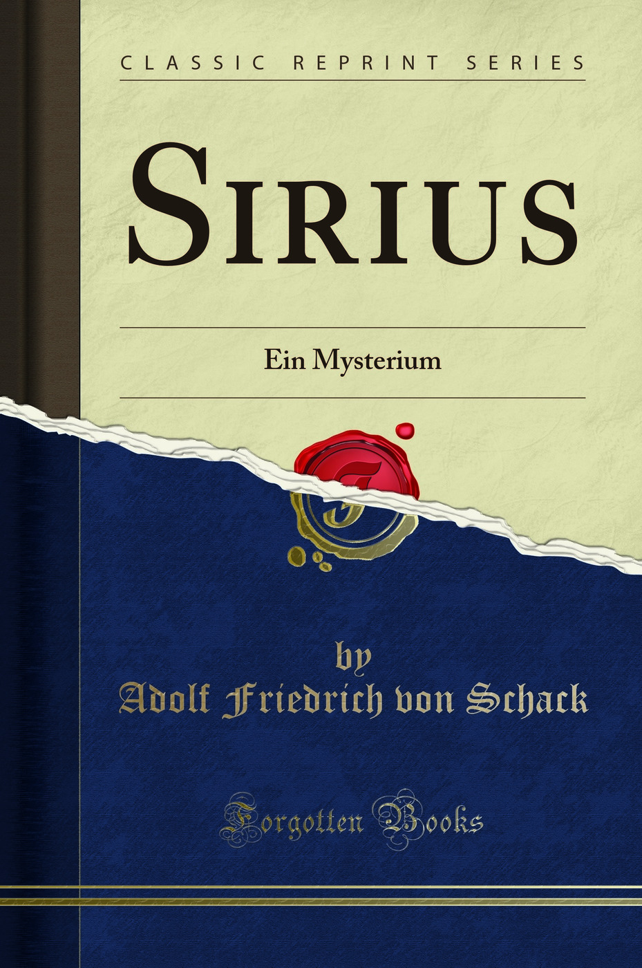 Sirius: Ein Mysterium (Classic Reprint)