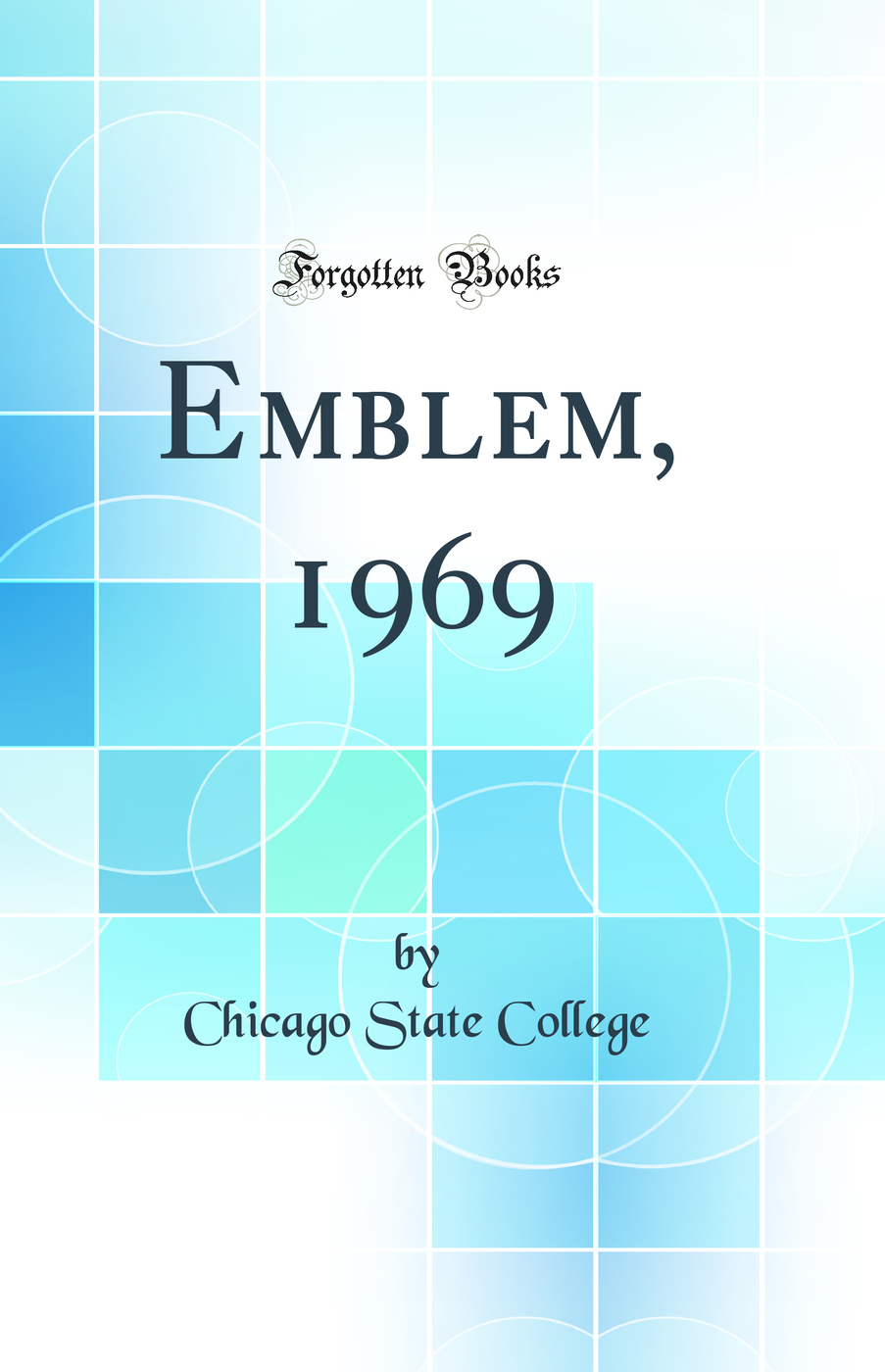 Emblem, 1969 (Classic Reprint)