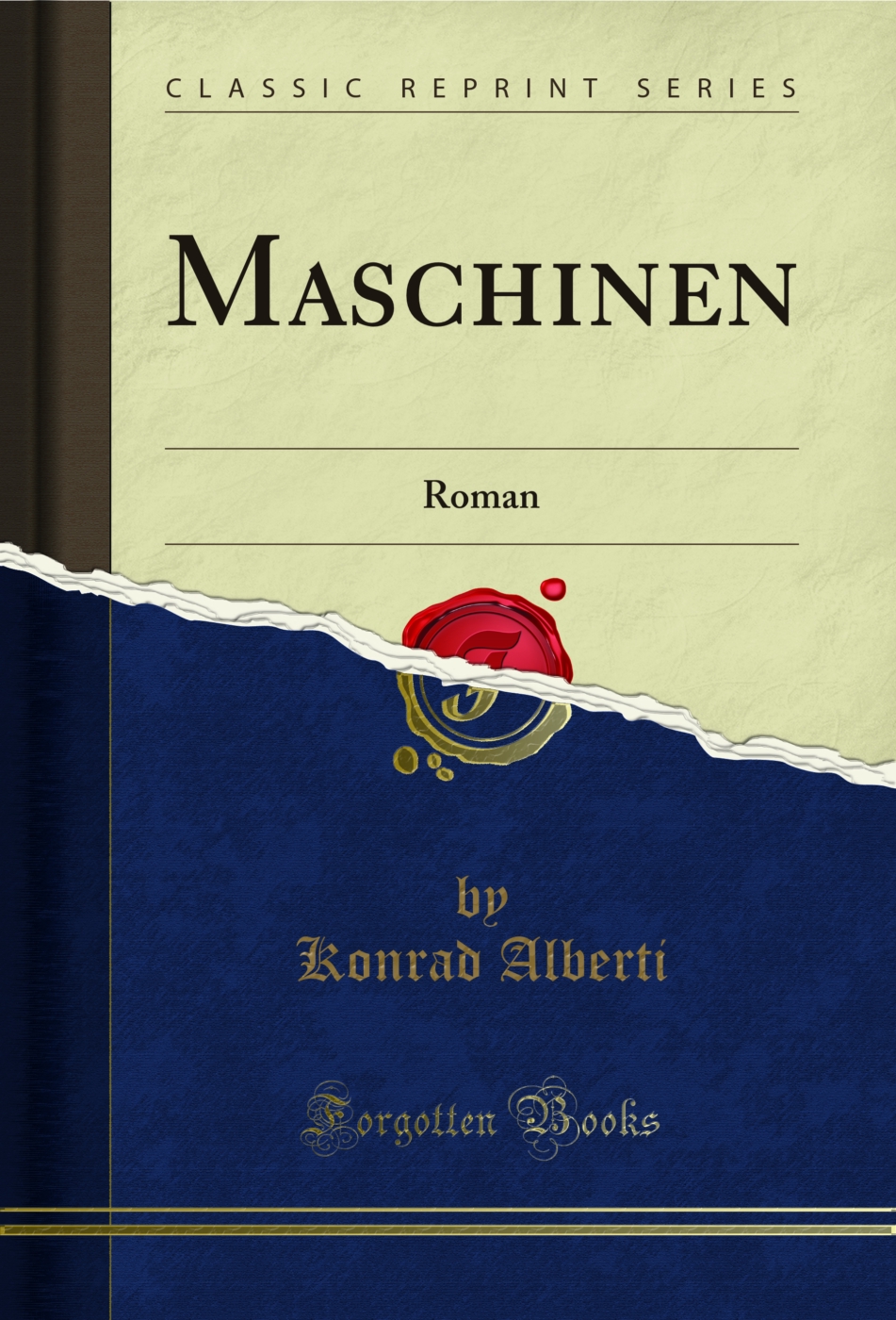 Maschinen: Roman (Classic Reprint)