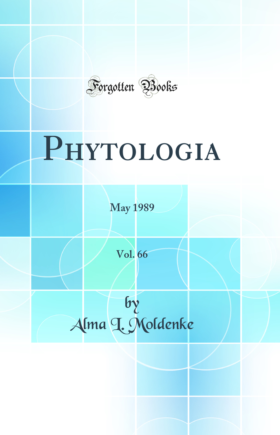 Phytologia, Vol. 66: May 1989 (Classic Reprint)