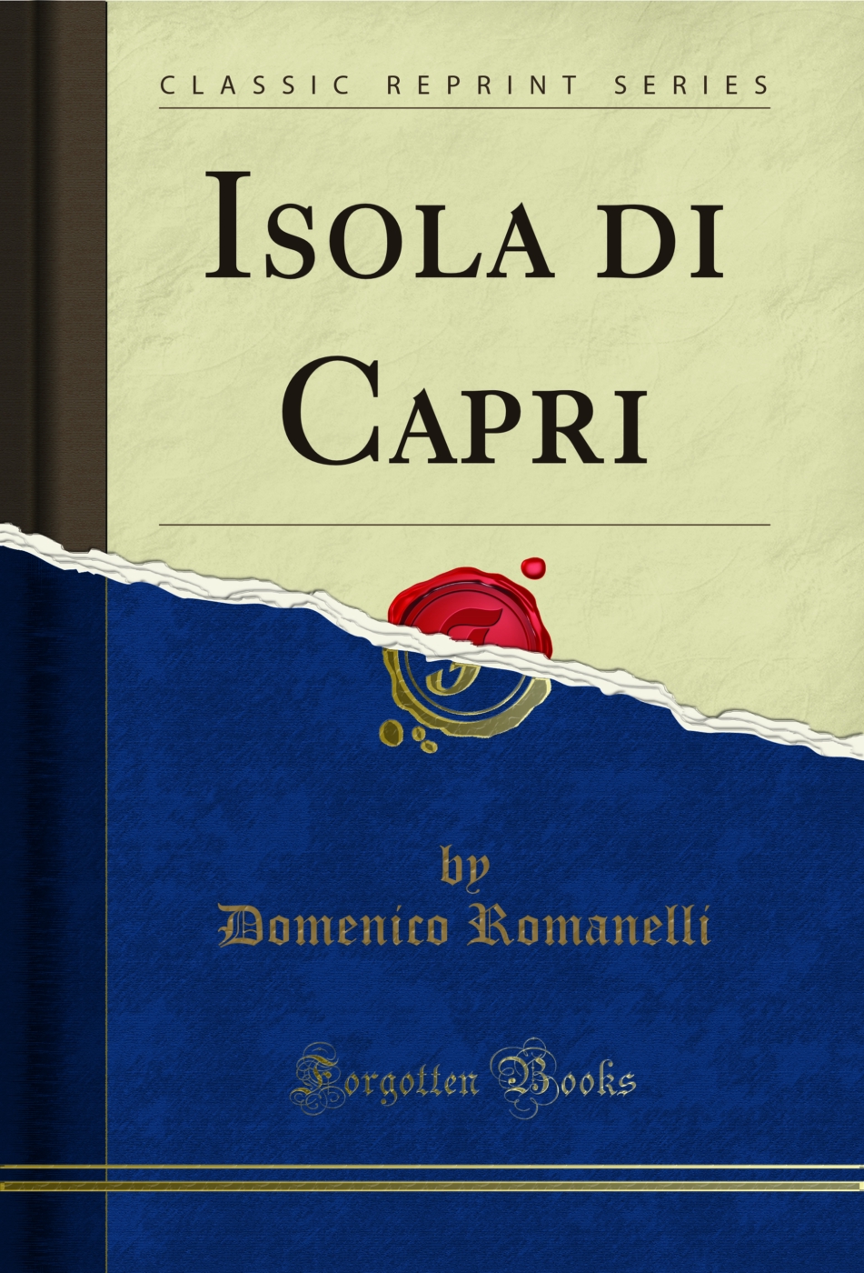 Isola di Capri (Classic Reprint)