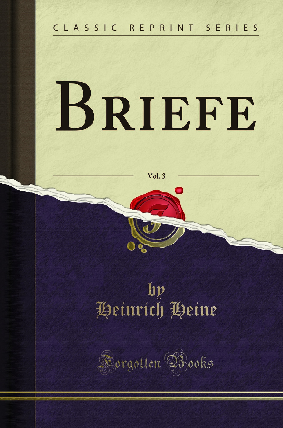 Briefe, Vol. 3 (Classic Reprint)
