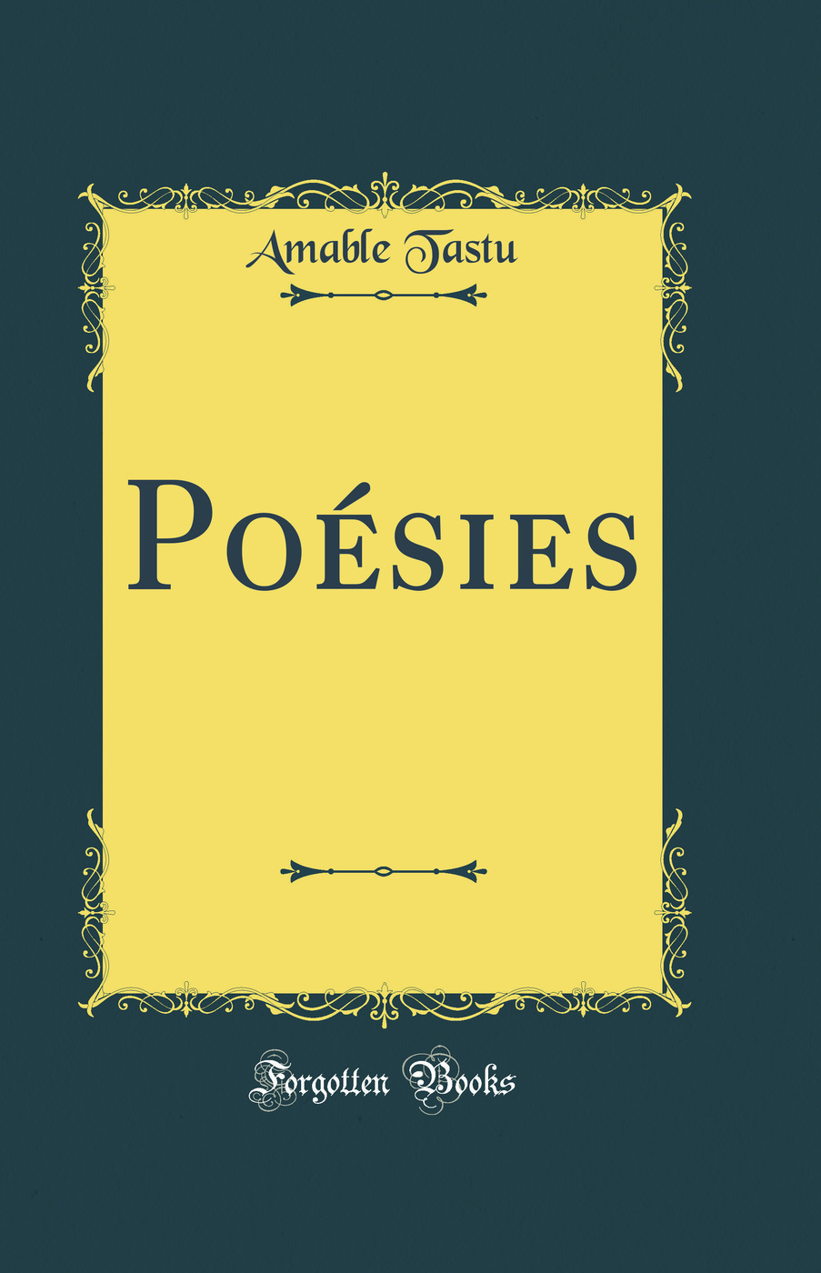 Poésies (Classic Reprint)