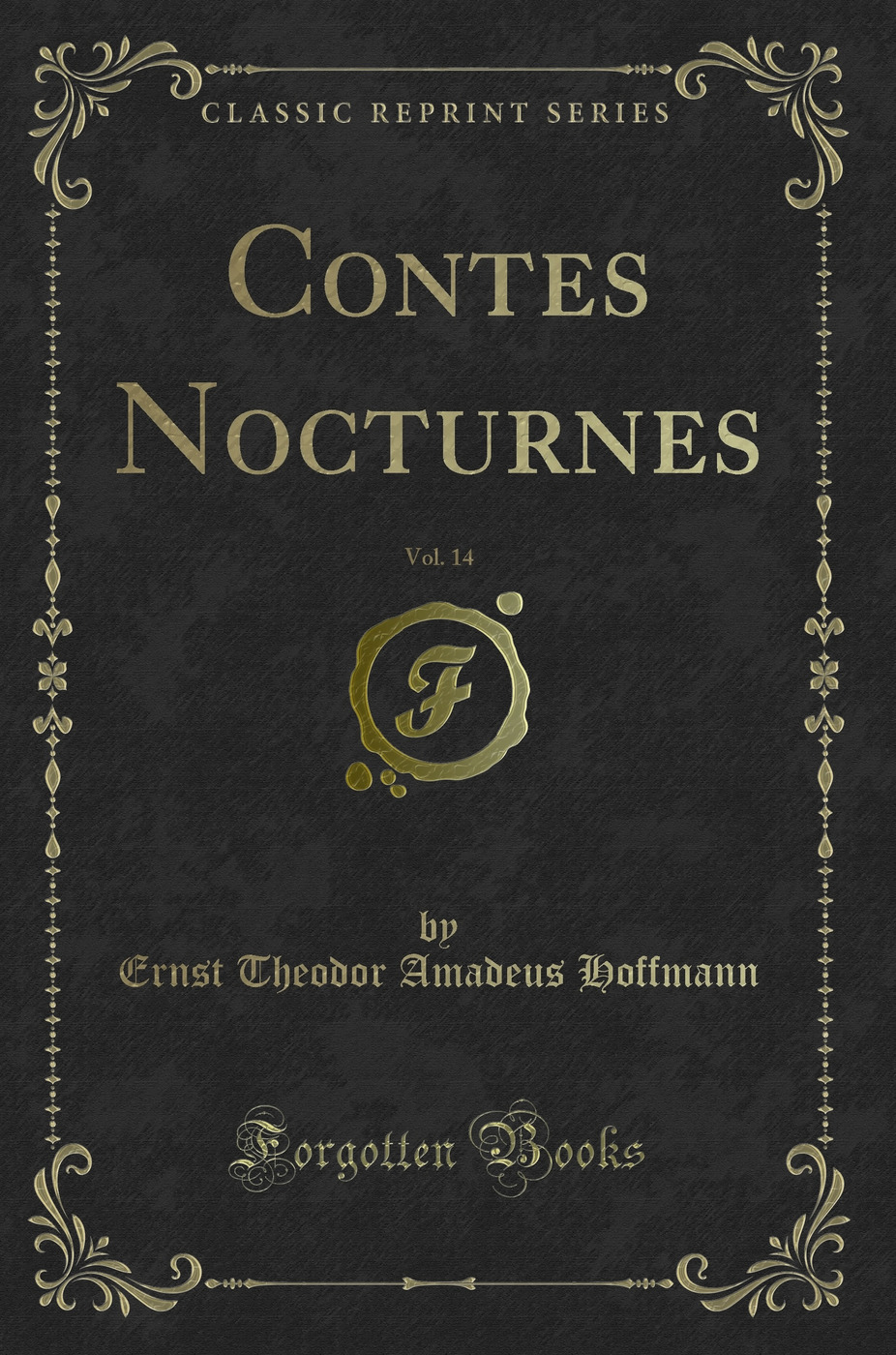 Contes Nocturnes, Vol. 14 (Classic Reprint)