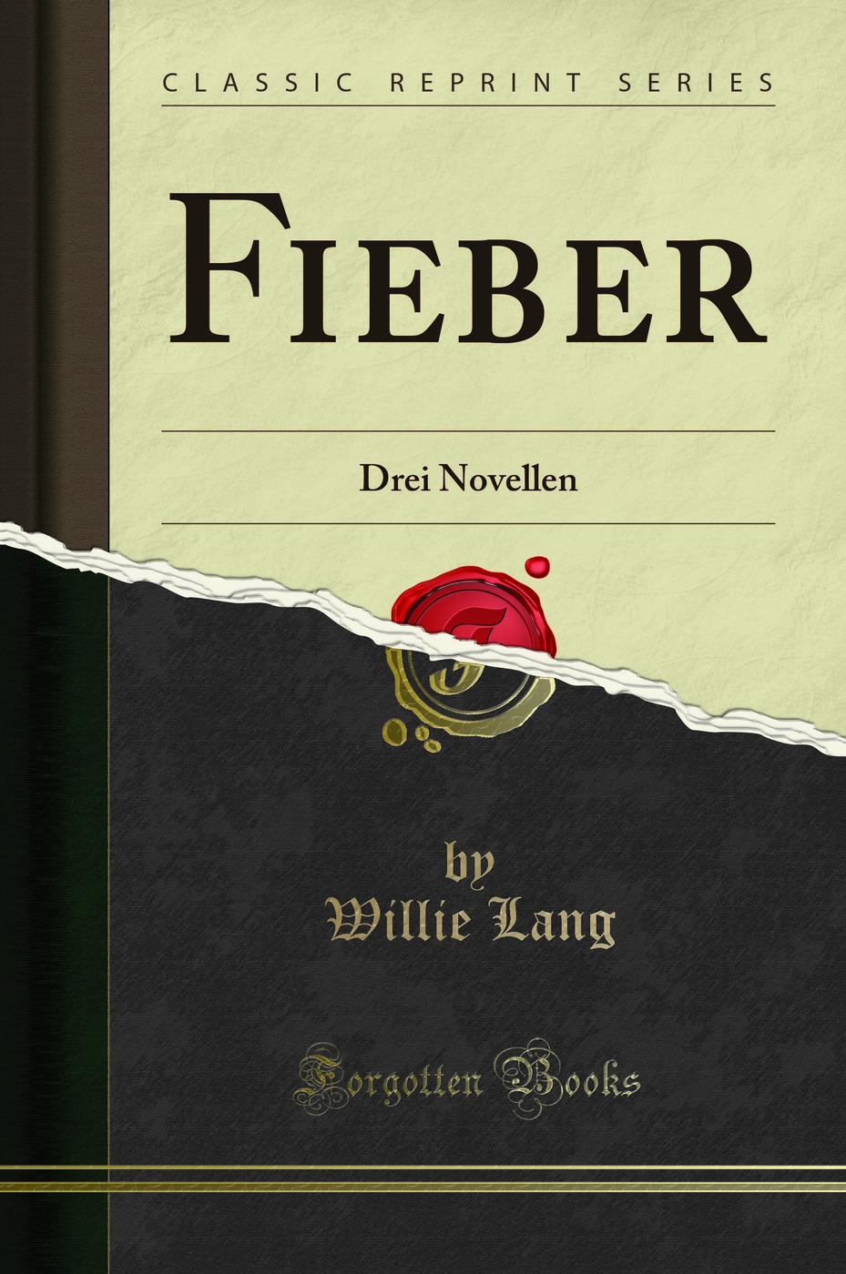 Fieber: Drei Novellen (Classic Reprint)