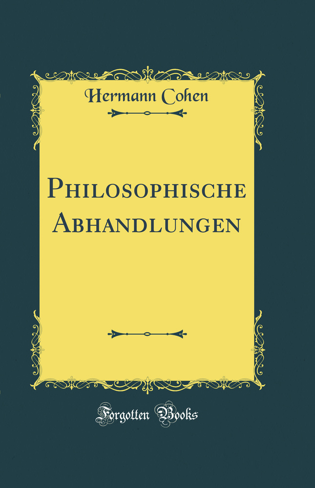 Philosophische Abhandlungen (Classic Reprint)