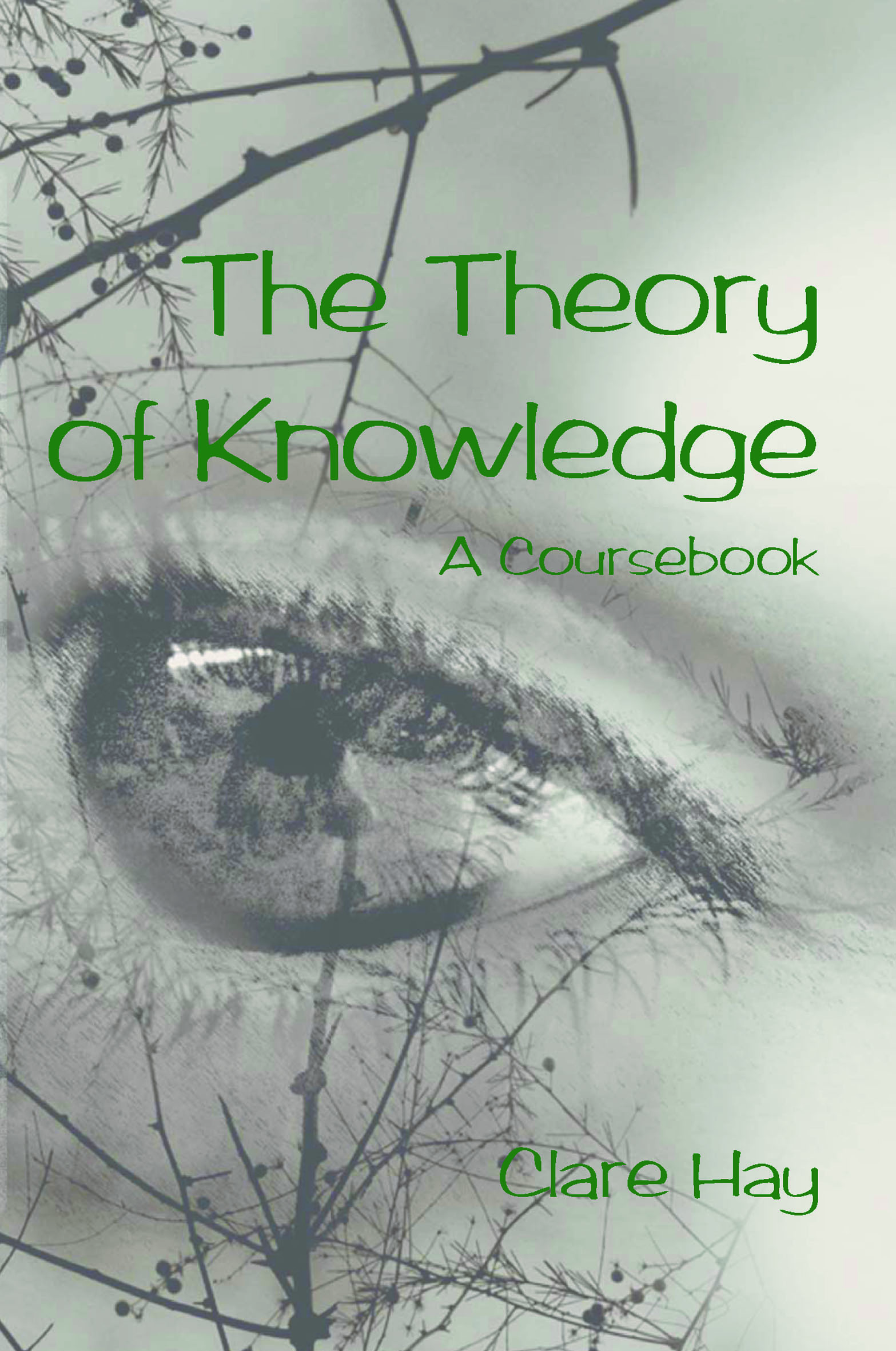 The Theory of Knowledge