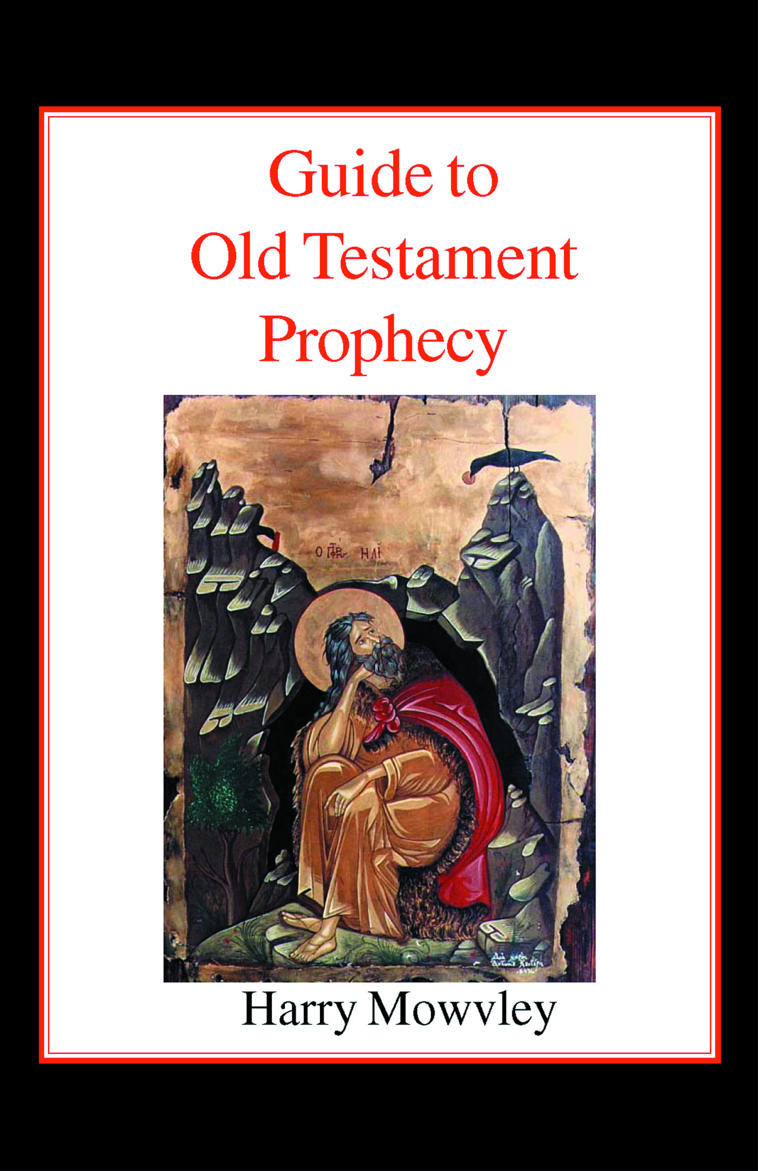 Guide to Old Testament Prophecy