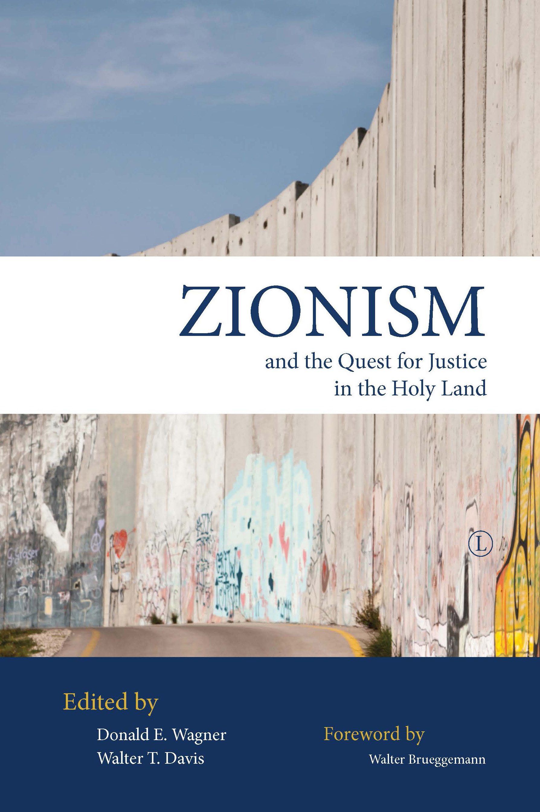 Zionism and the Quest for Justice in the Holy Land