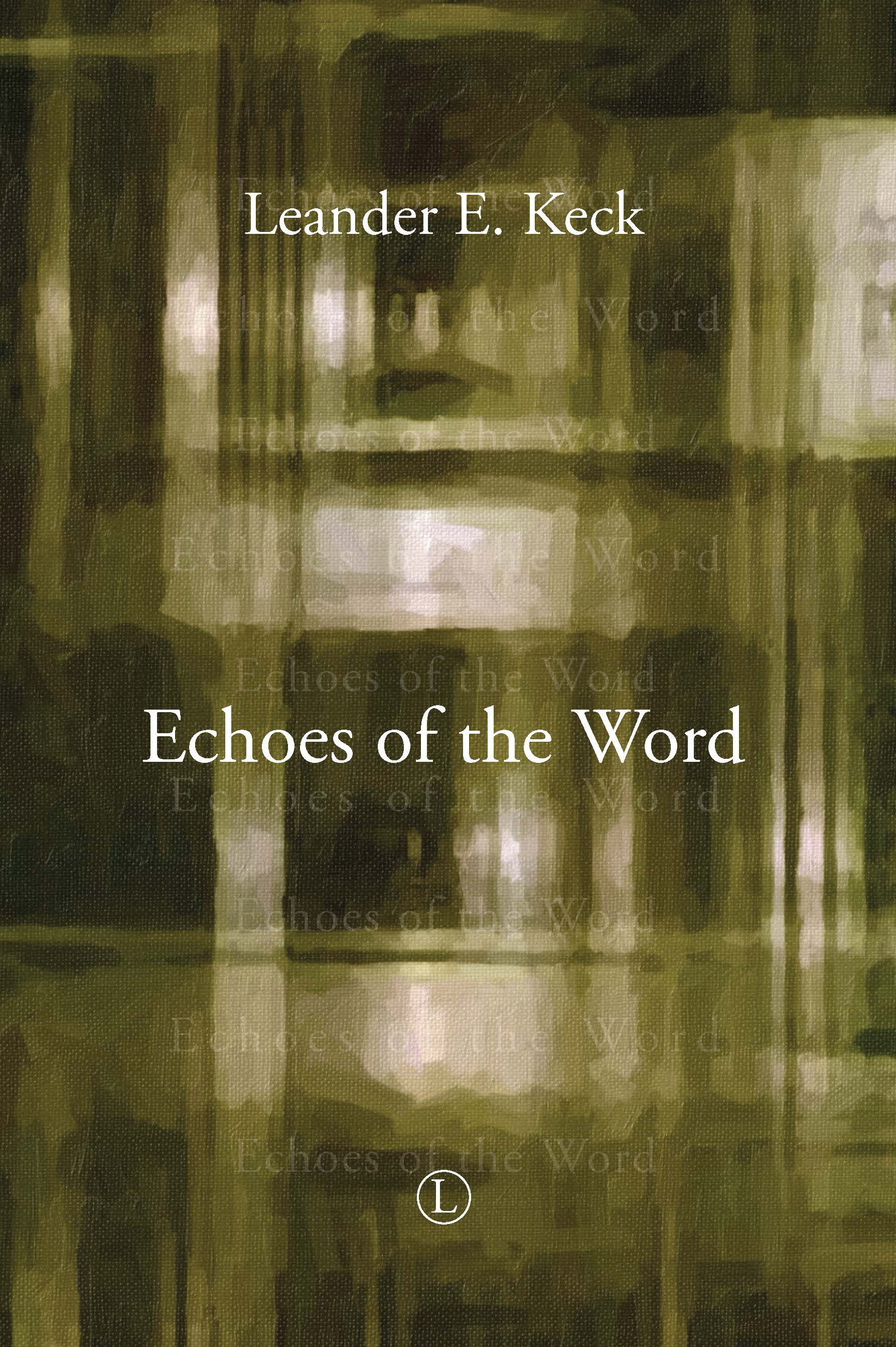 Echoes of the Word