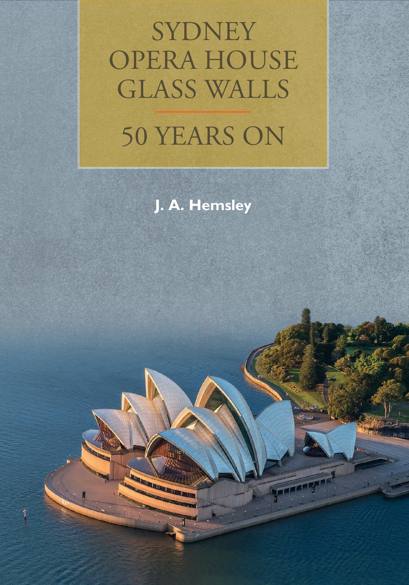 Sydney Opera House Glass Walls - 50 Years On