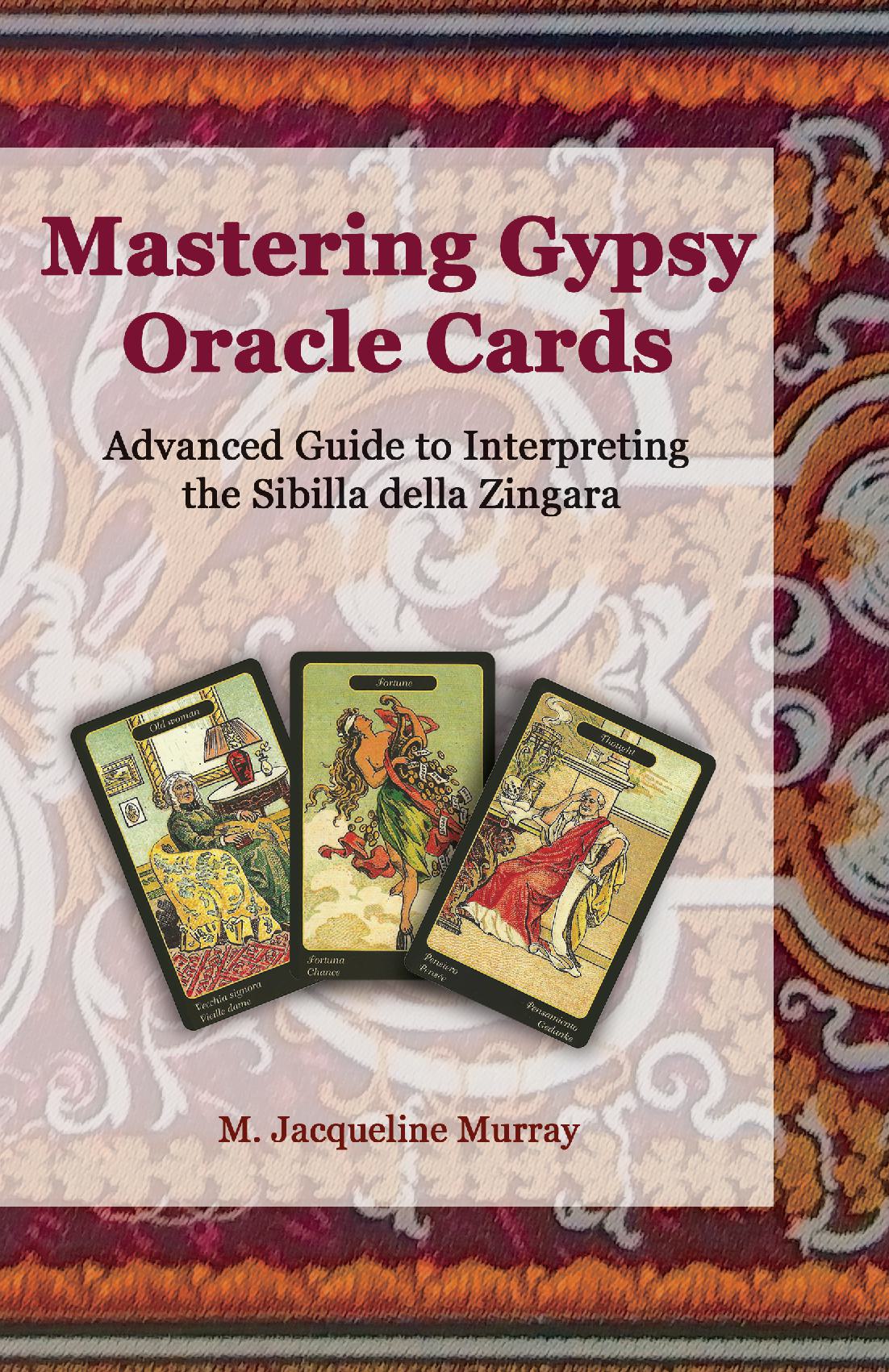 Mastering Gypsy Oracle Cards