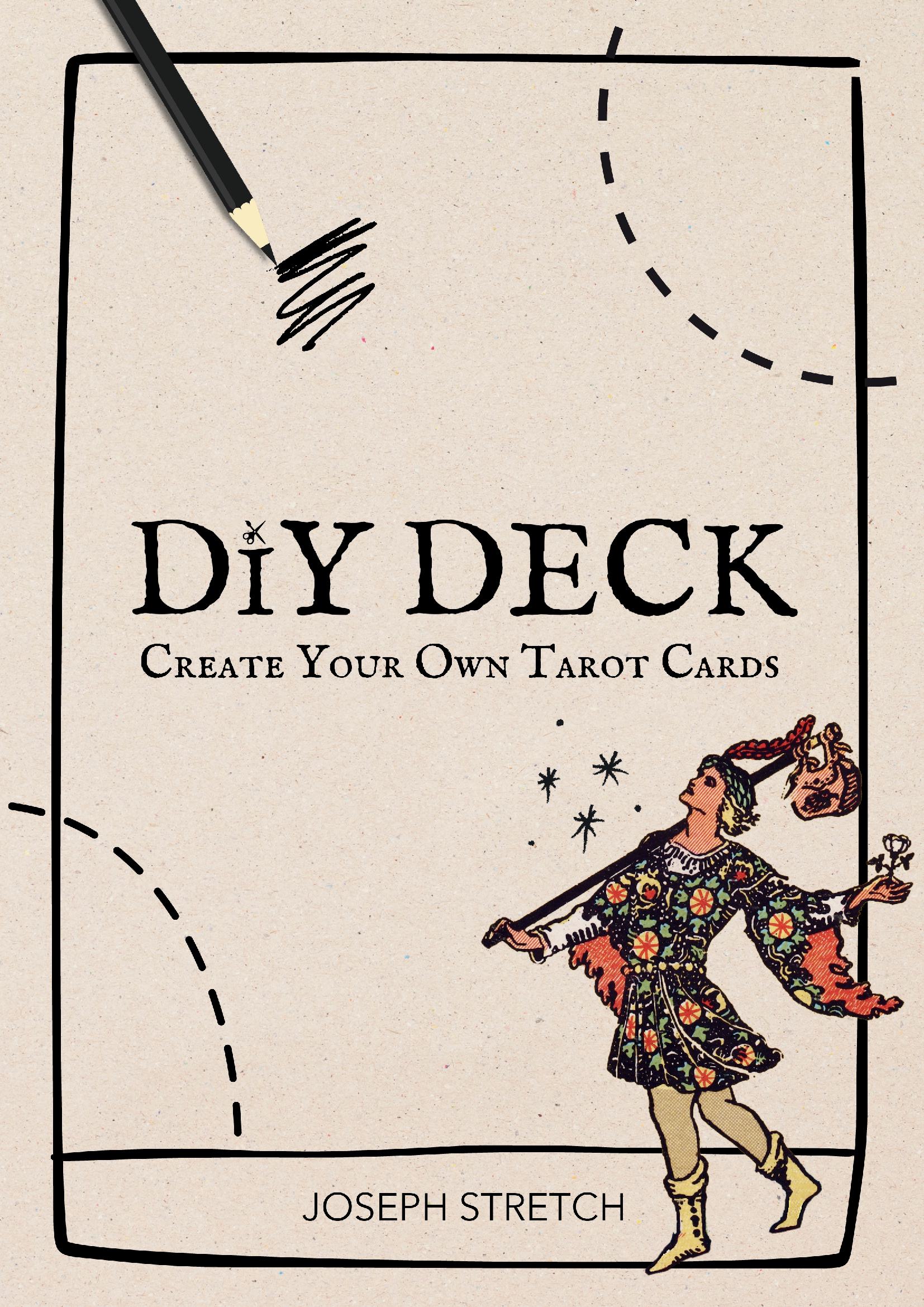 DIY Deck: Create Your Own Tarot Cards