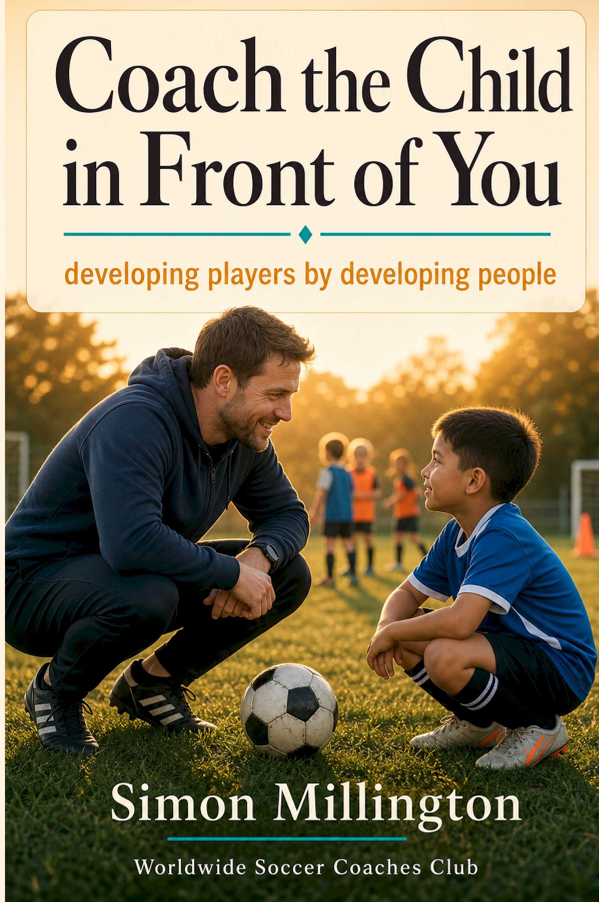 Coach the Child in Front of You
