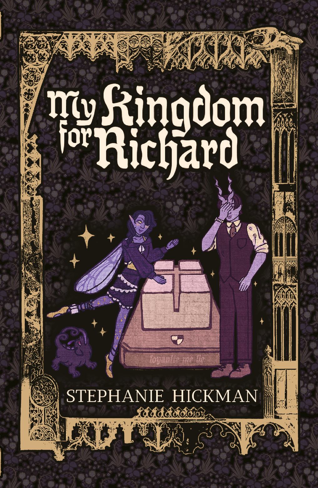 My Kingdom for Richard