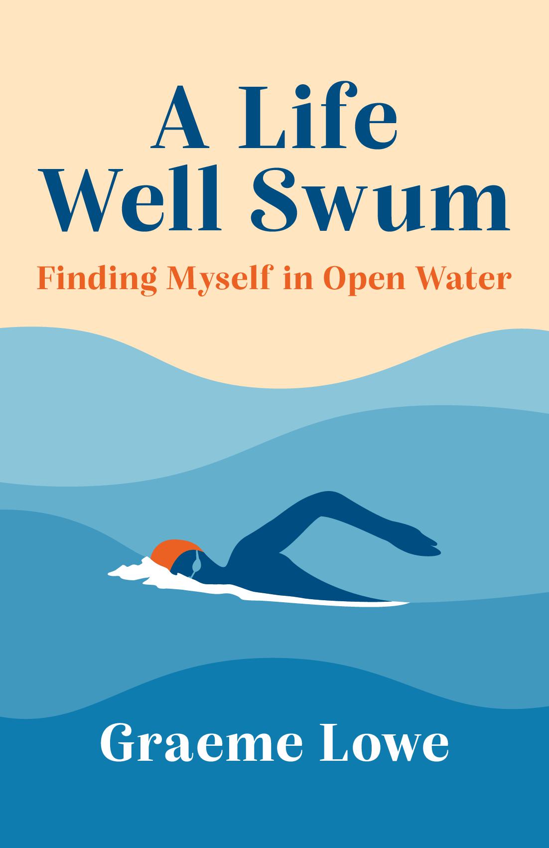A Life Well Swum