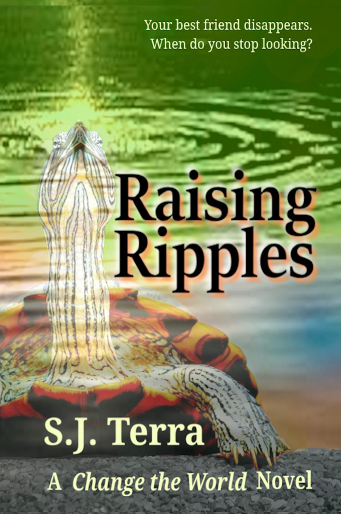 Raising Ripples
