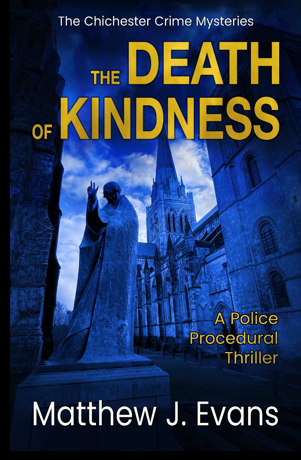 The Death of Kindness