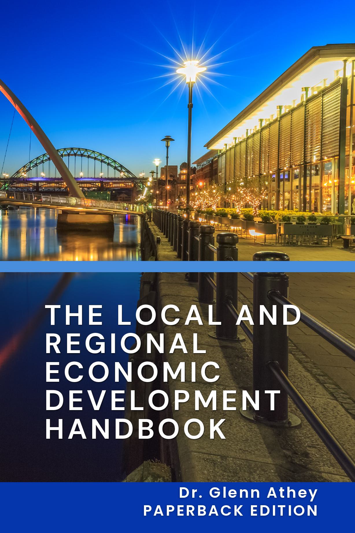 The Local and Regional Economic Development Handbook