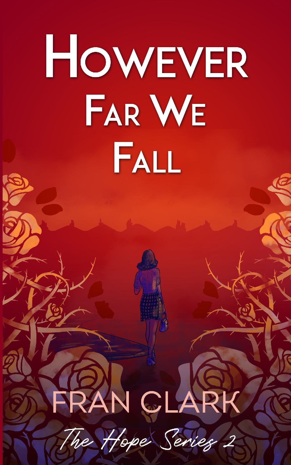 However Far We Fall
