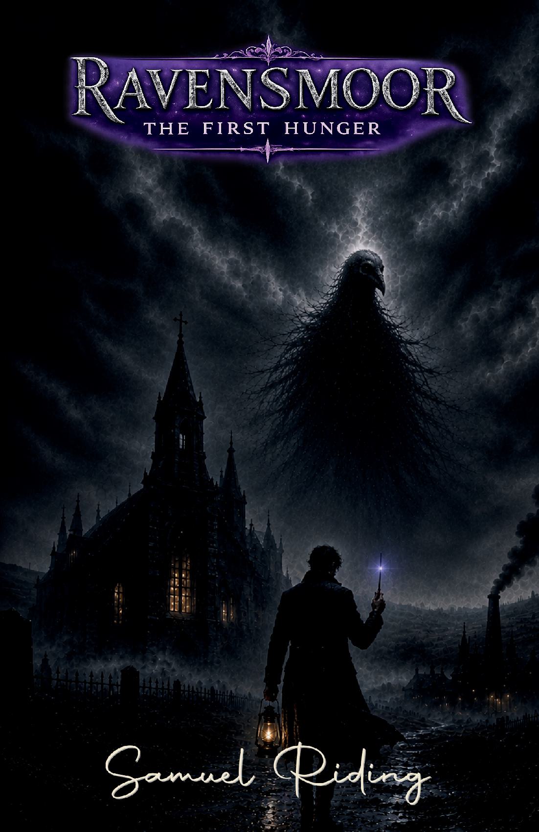 Ravensmoor: The First Hunger