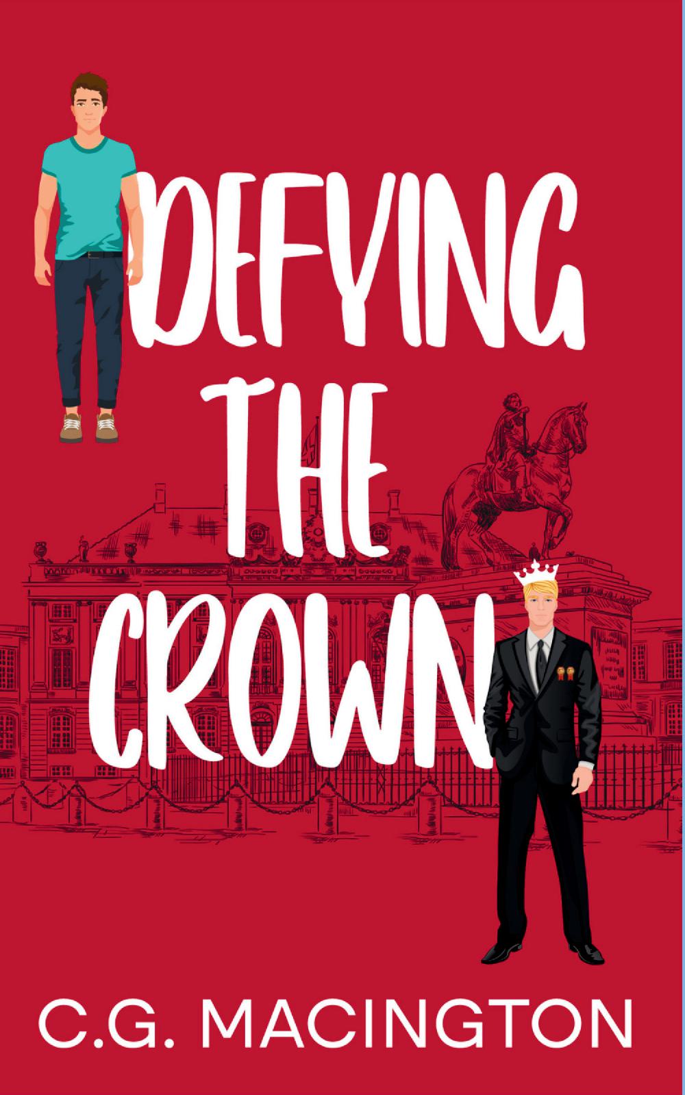 Defying the Crown