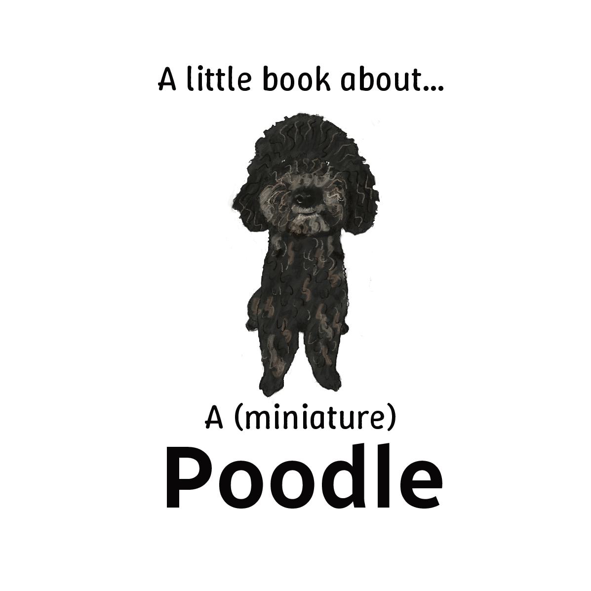 A little book about a (miniature) Poodle