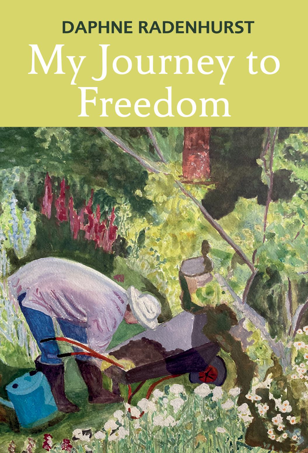 My Journey to Freedom