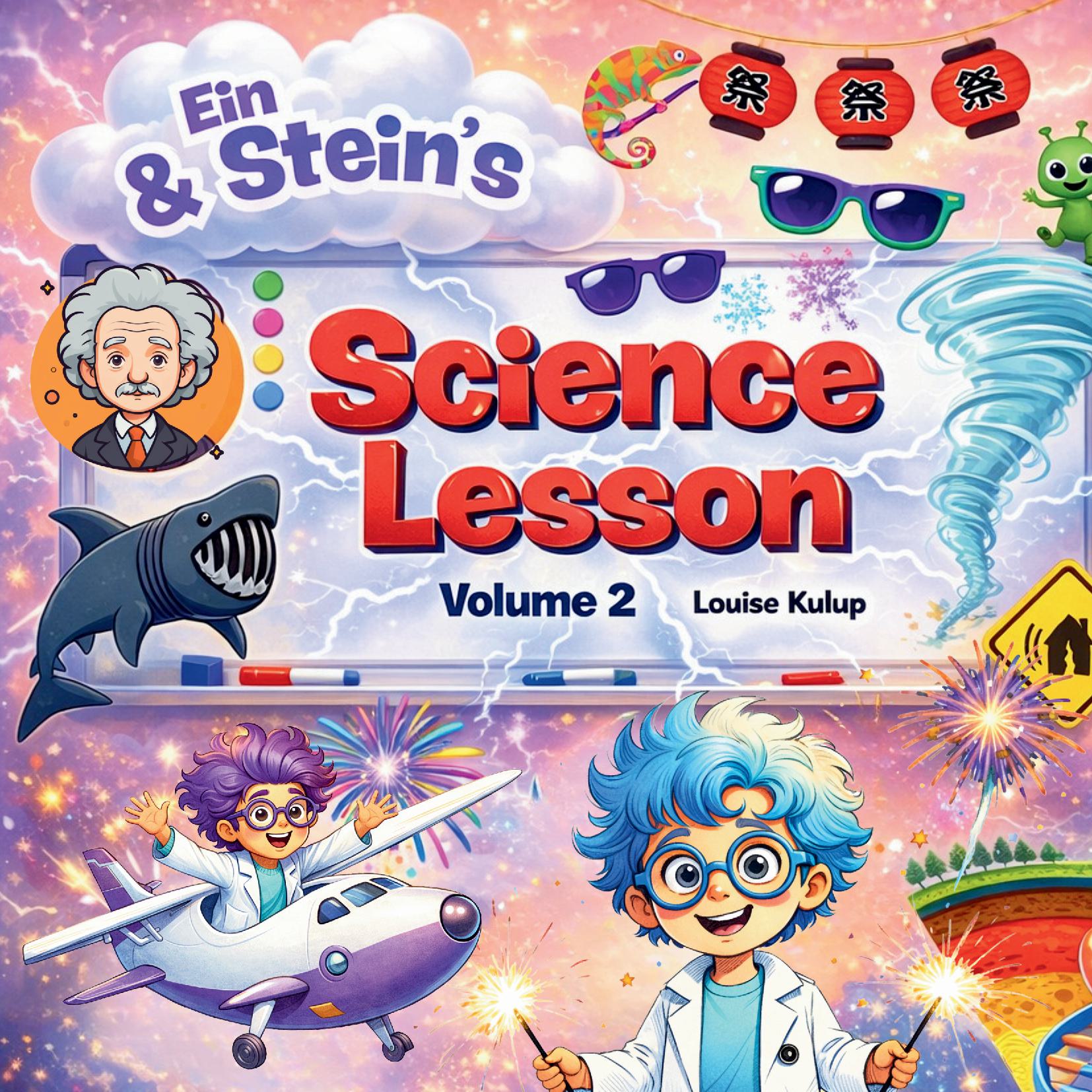 Ein and Stein's Science Lesson: Volume Two