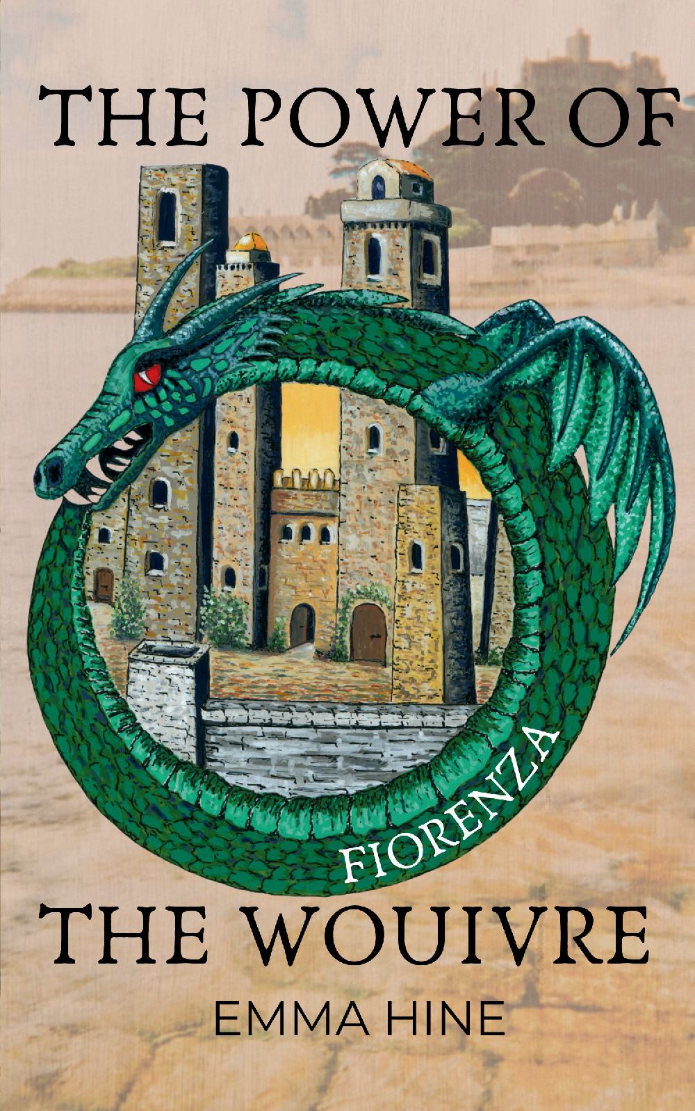 The Power of the Wouivre: Fiorenza