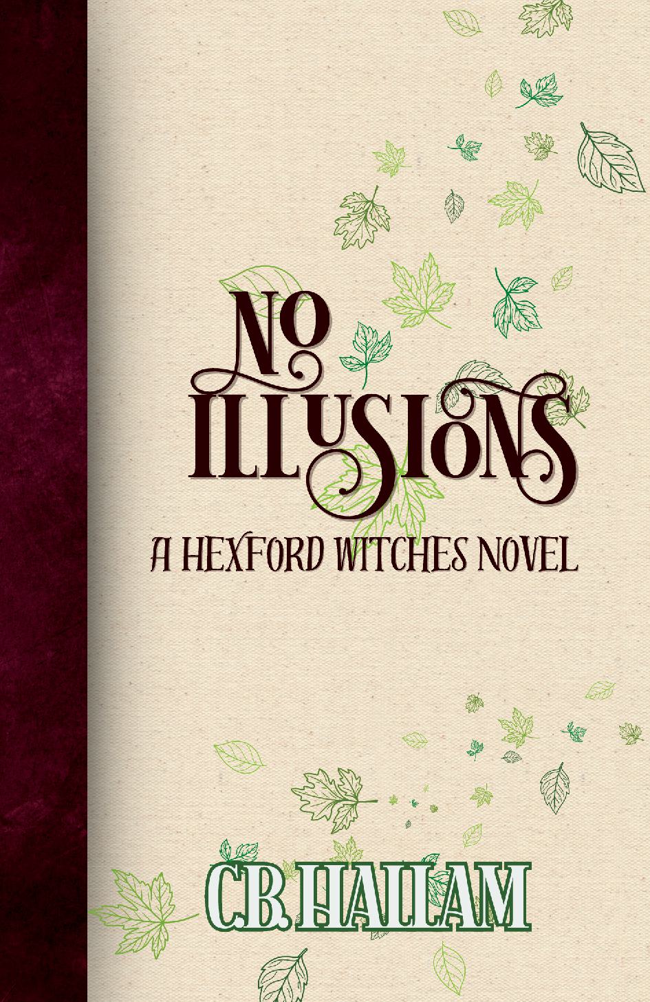 No Illusions: A Hexford Witches novel