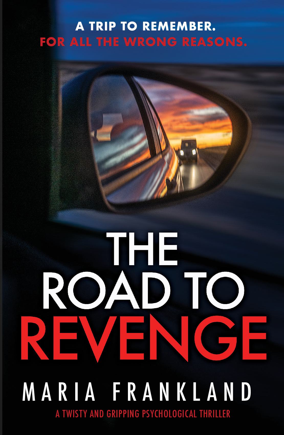 The Road to Revenge