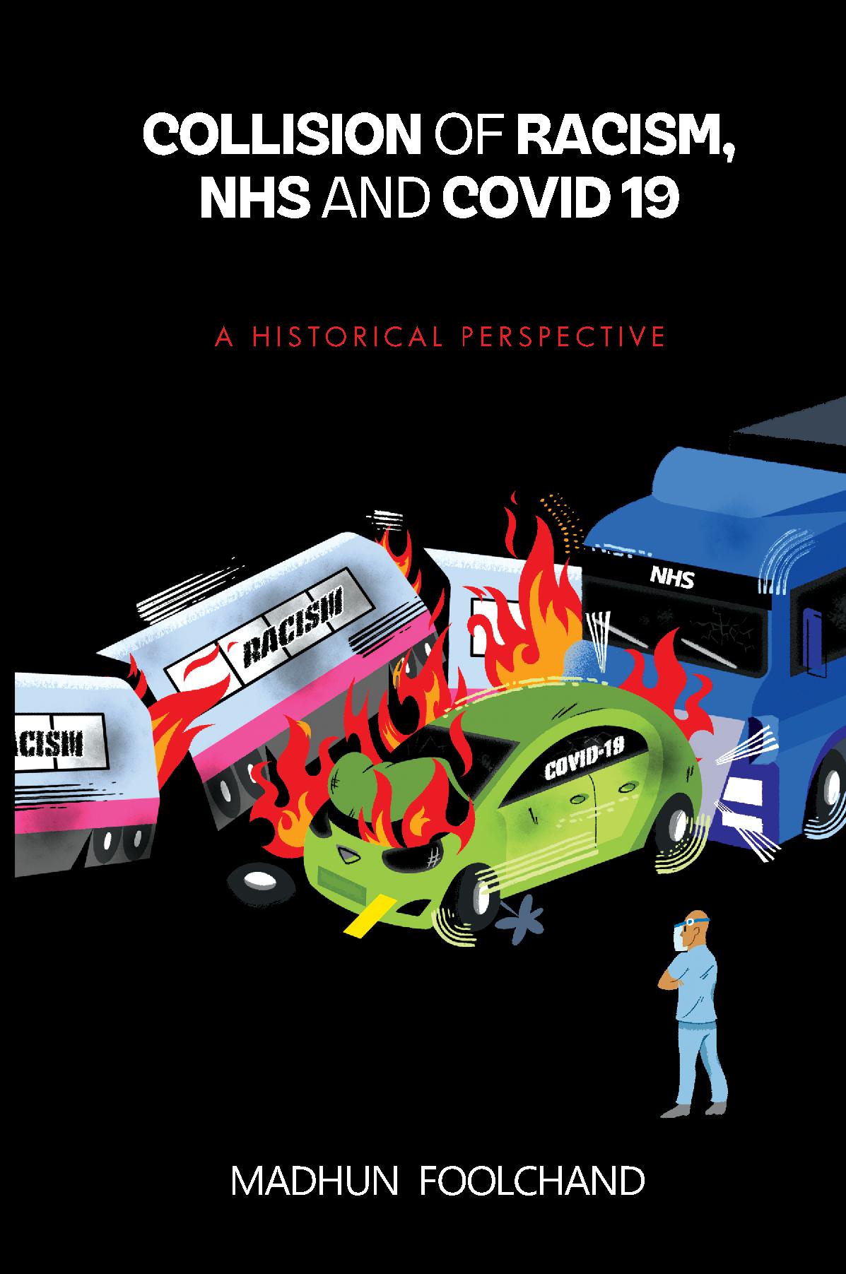 Collision of Racism, NHS and Covid 19