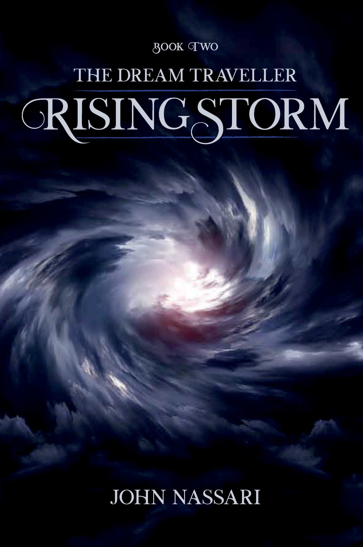 The Dream Traveller: Rising Storm