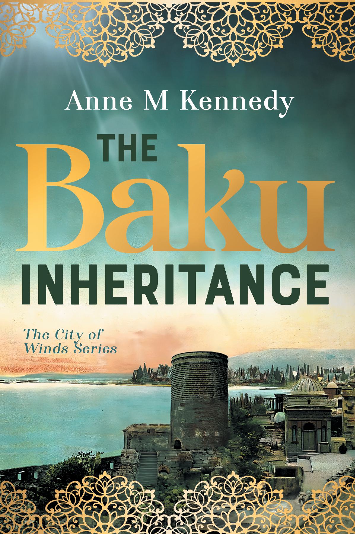 THE BAKU INHERITANCE