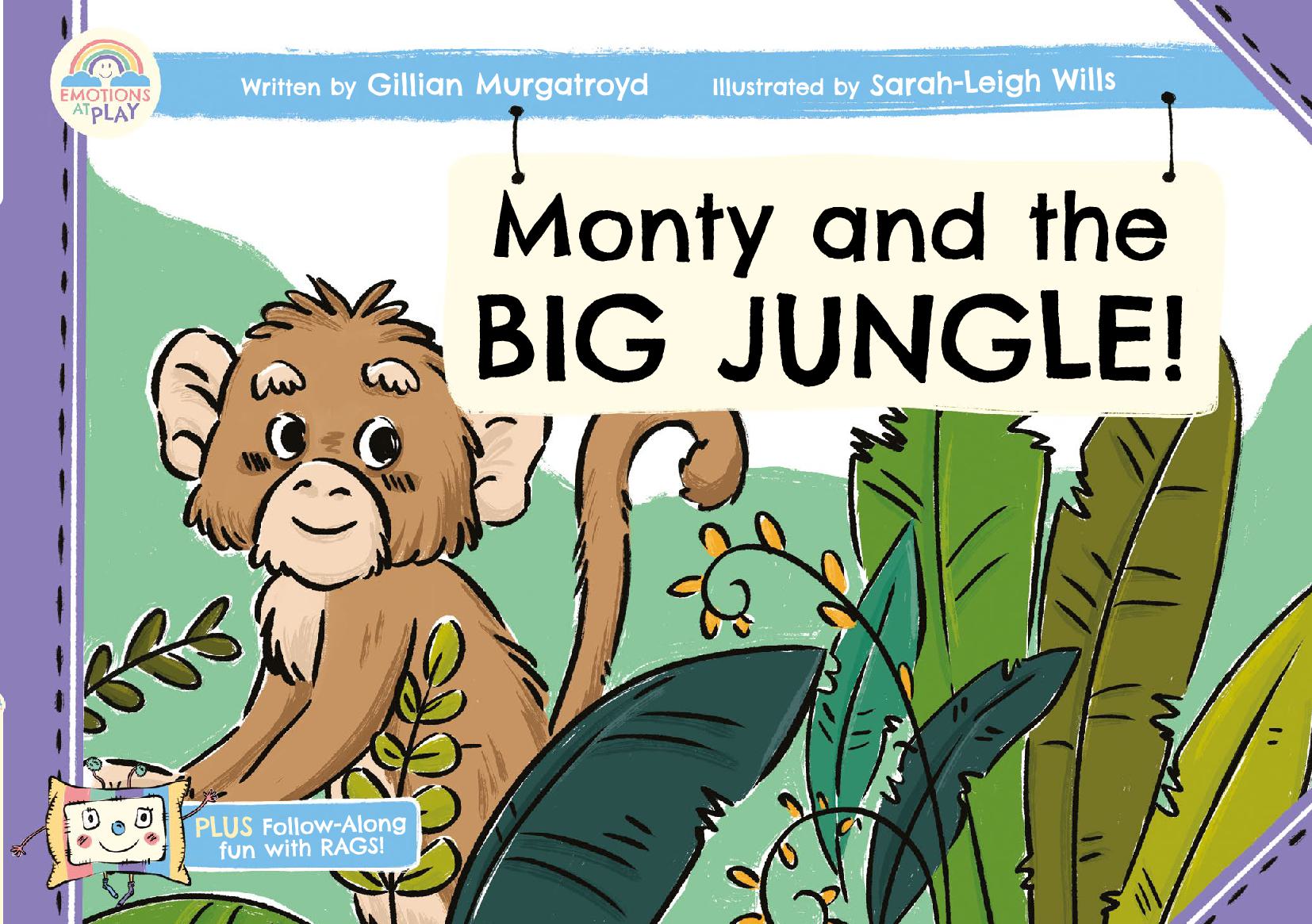 Monty and the Big Jungle