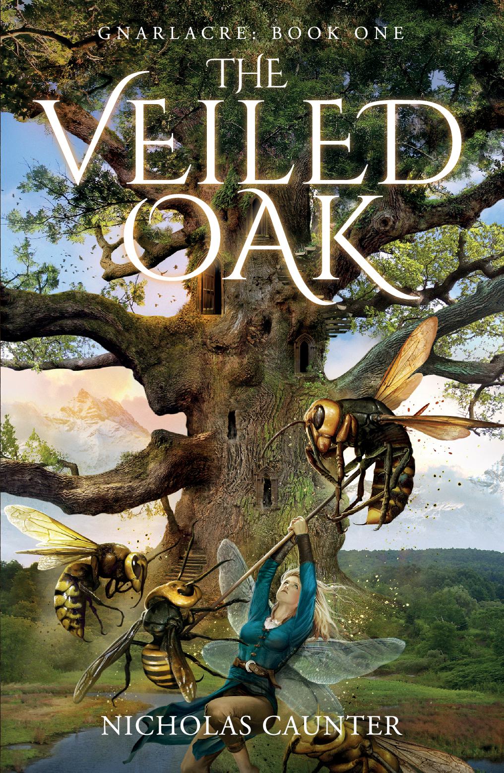 The Veiled Oak: Gnarlacre Book One