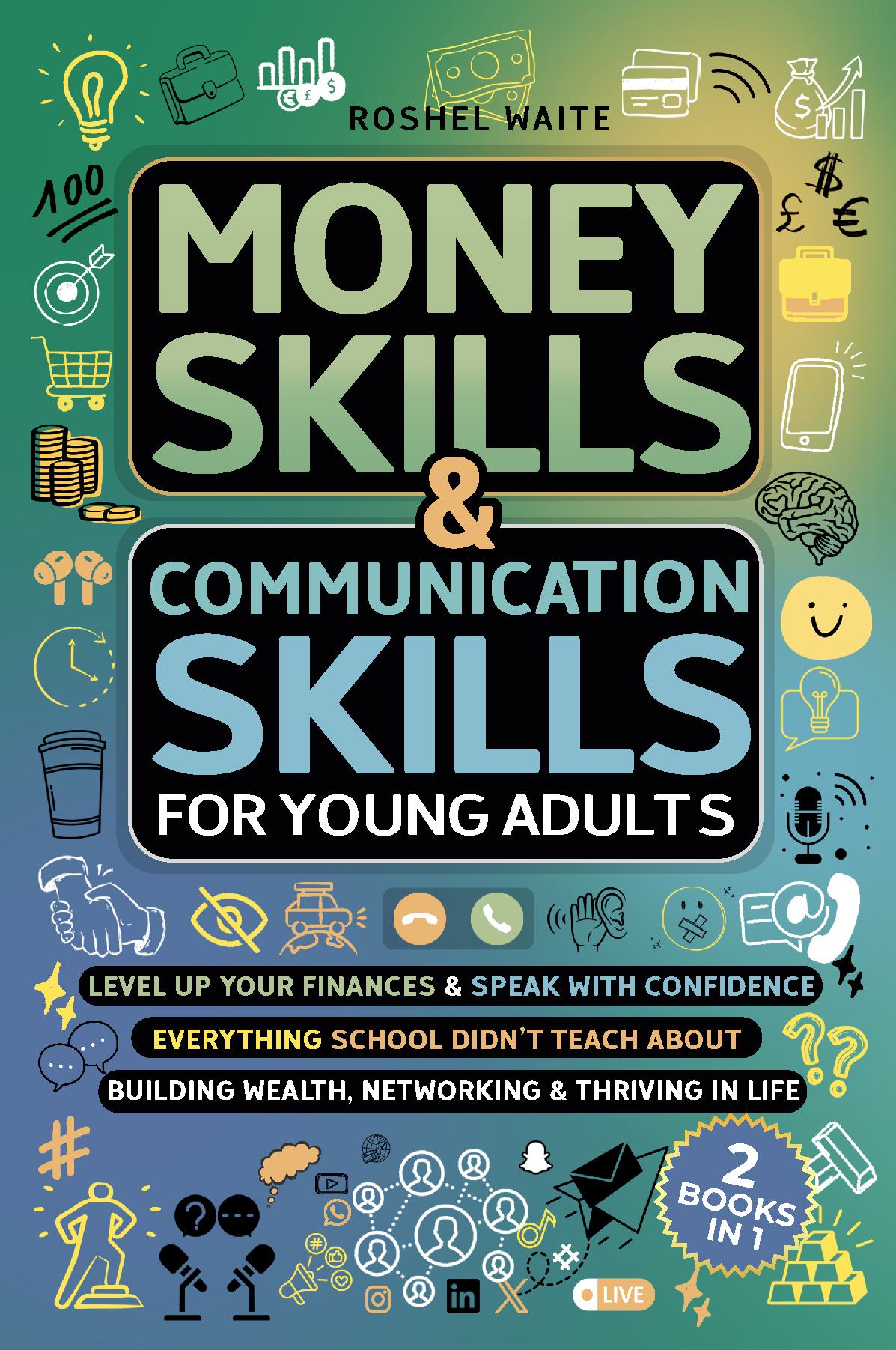 Money Skills & Communication Skills for Young Adults