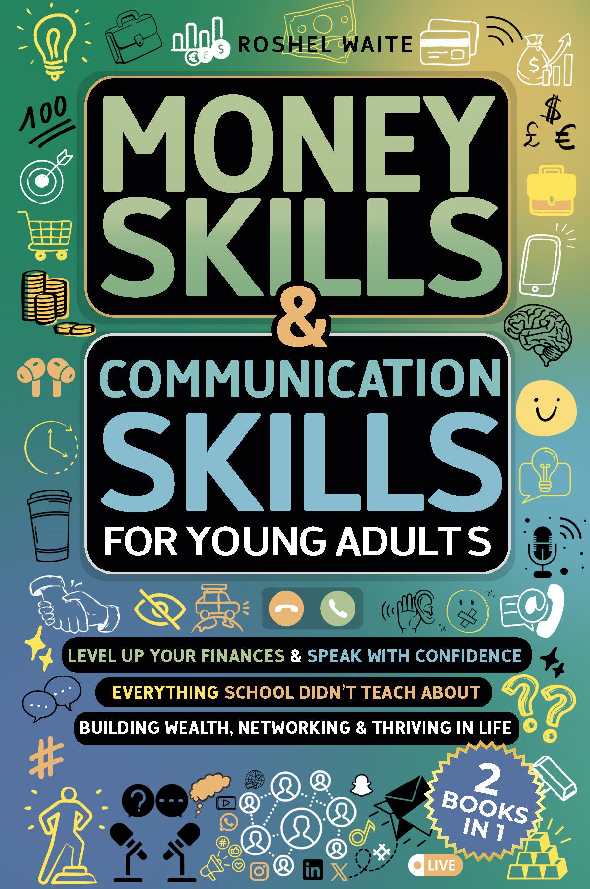 Money Skills & Communication Skills for Young Adults