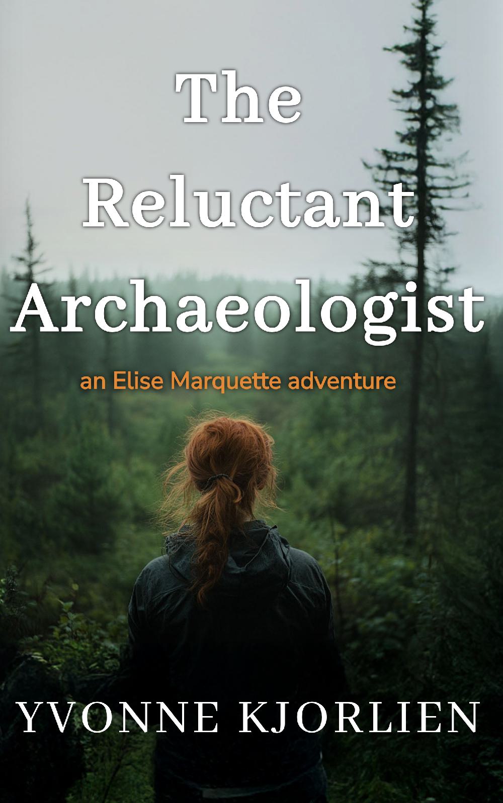 The Reluctant Archaeologist