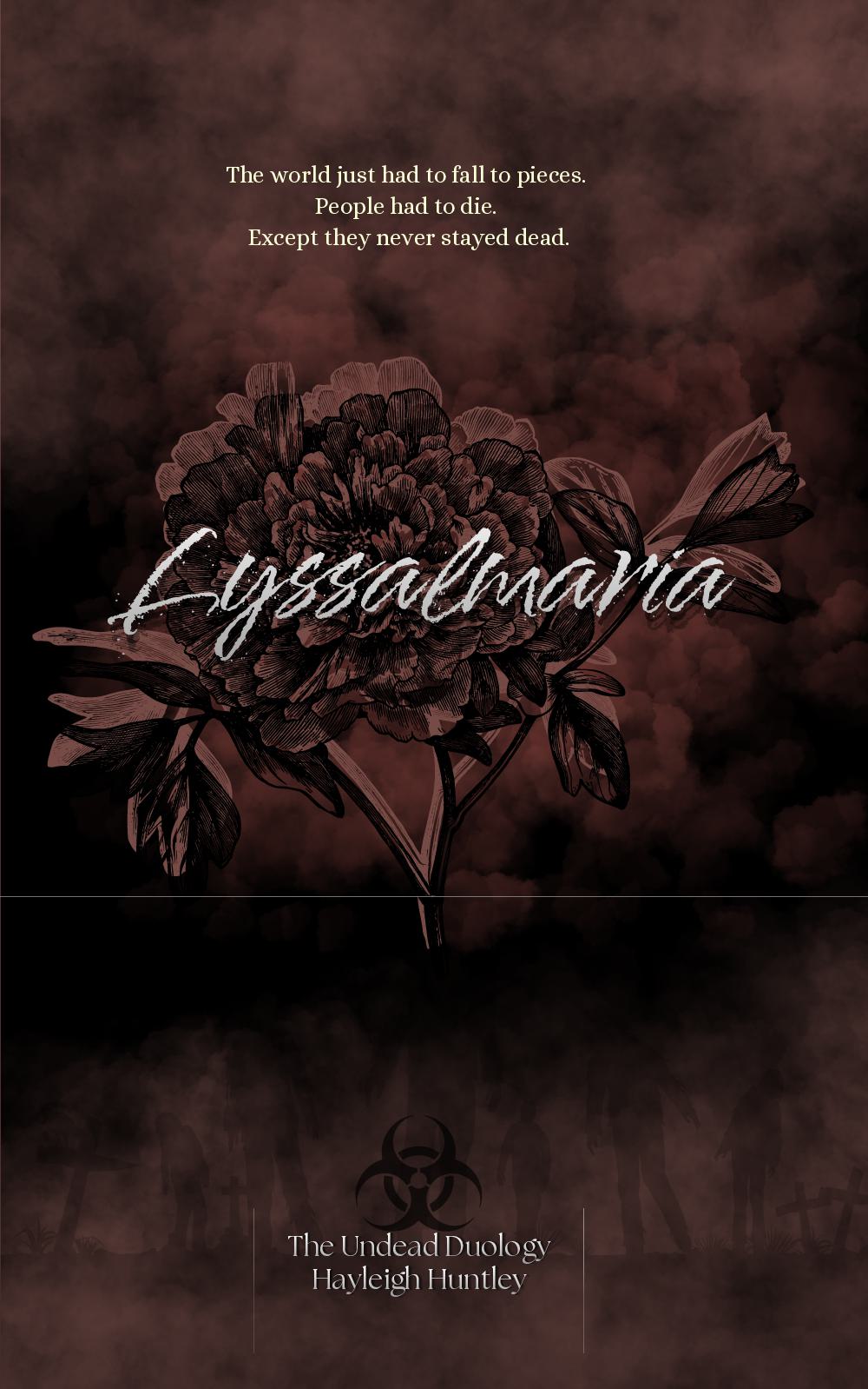 Lyssalmaria: The Undead Duology - Book One