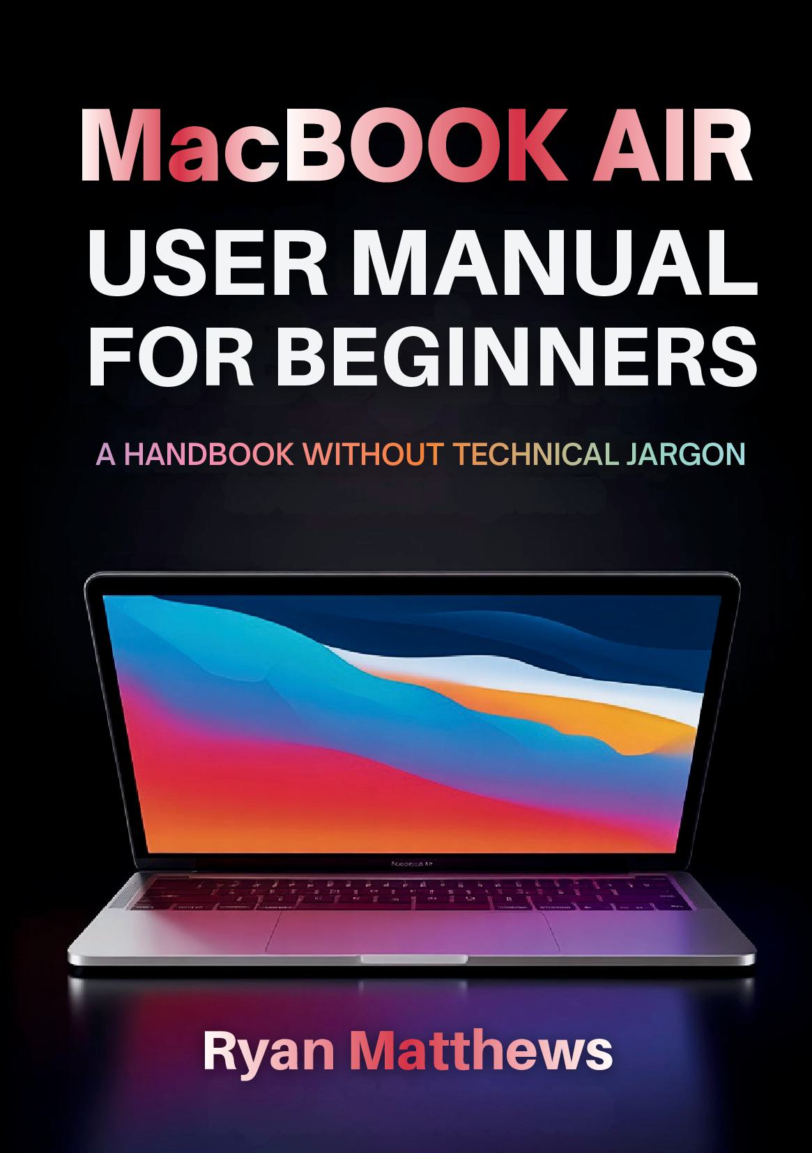 MacBook Air User Manual for Beginners
