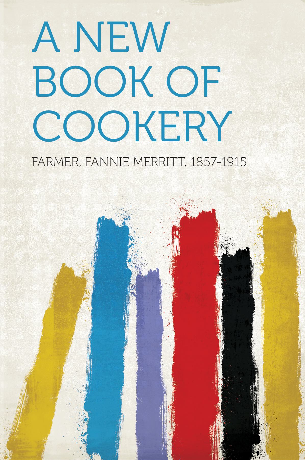 A New Book of Cookery