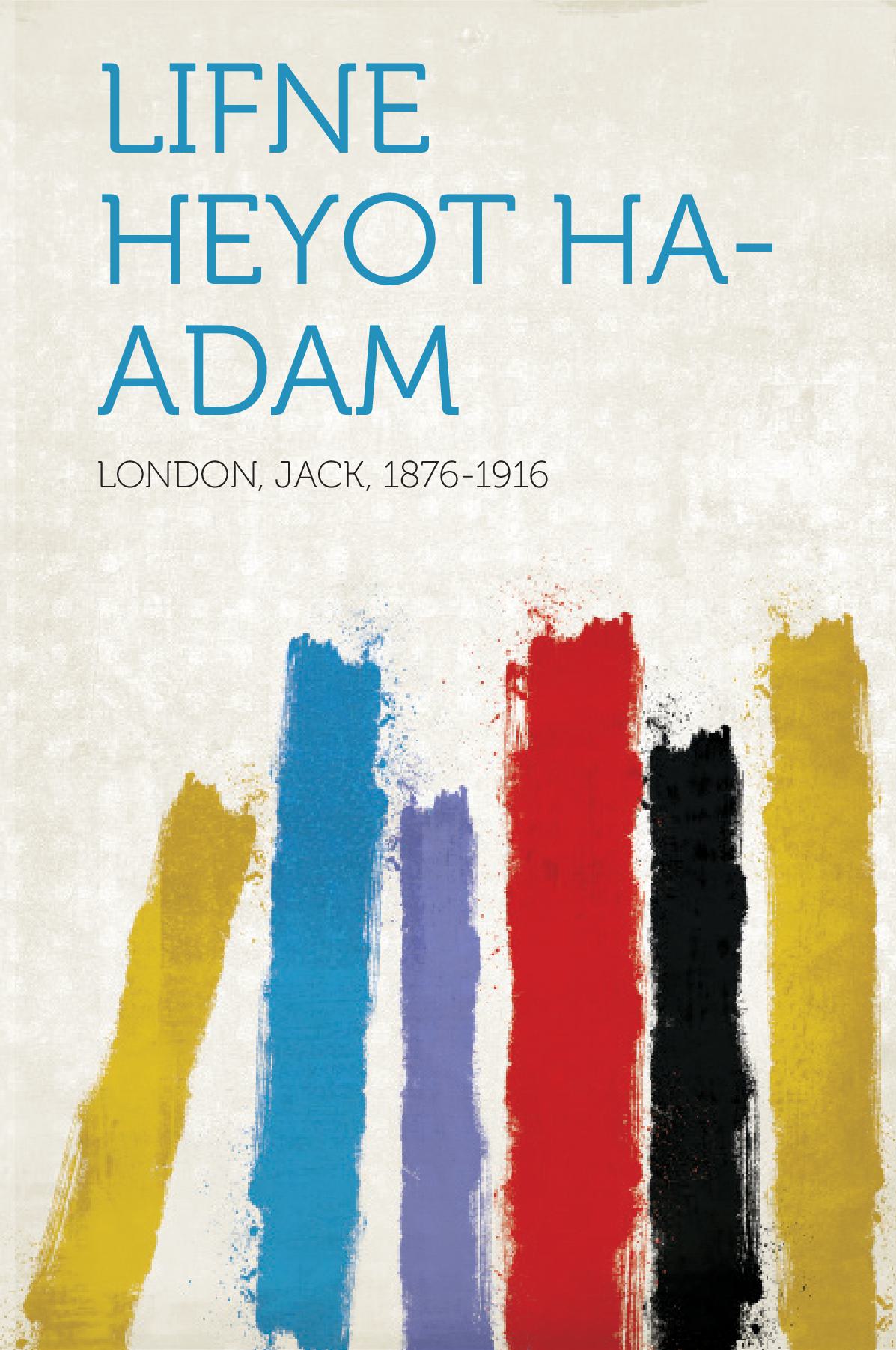 Lifne Heyot Ha-Adam