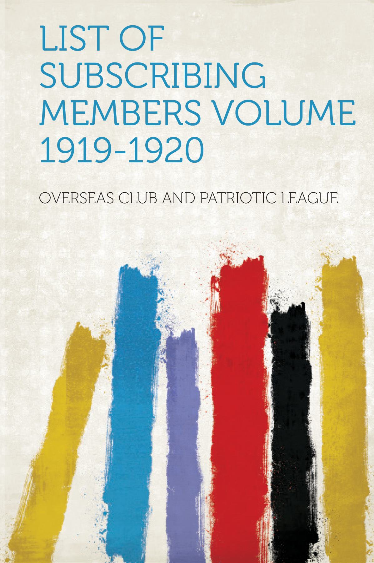 List of Subscribing Members Volume 1919-1920